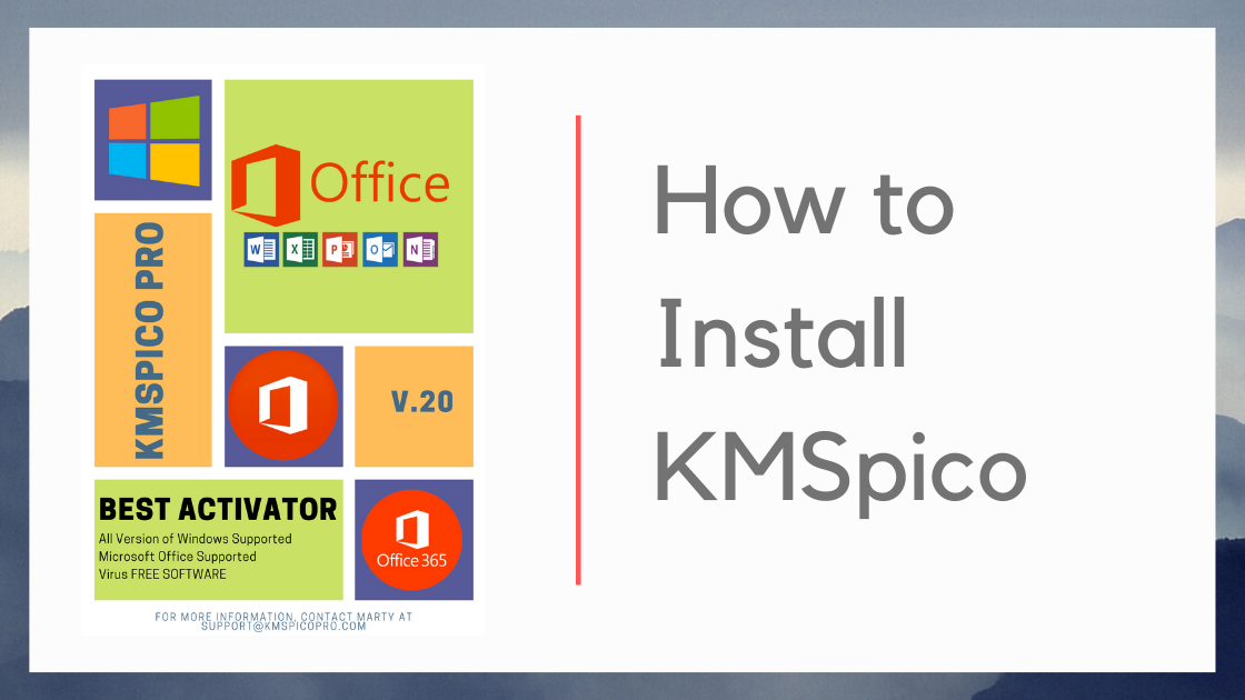 how to use kmspico 10
